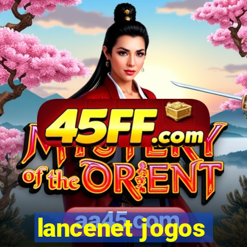 lancenet jogos